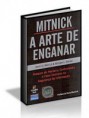 Kevin Mitnick - A Arte de Enganar
